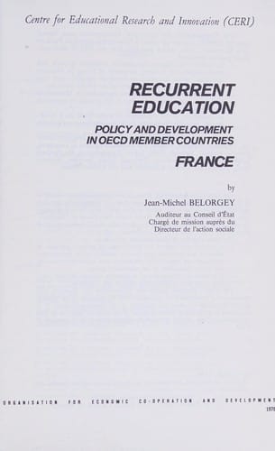 Recurrent education: policy and development in OECD member countries : France