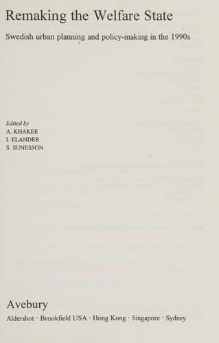 Remaking the welfare state: Swedish urban planning and policy-making in the 1990s