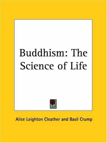 Buddhism: The Science of Life