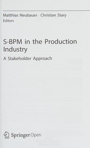 S-BPM in the Production Industry: A Stakeholder Approach
