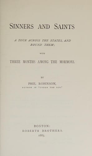Sinners and saints: a tour across the States, and round them, with three months among the Mormons.