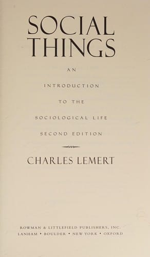 Social things: an introduction to the sociological life