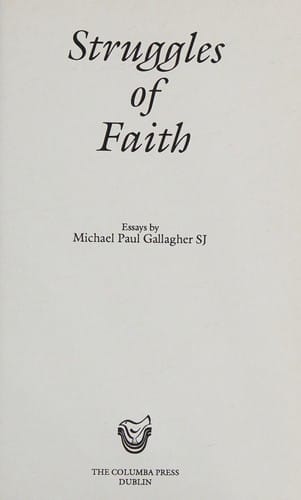 Struggles of faith: essays