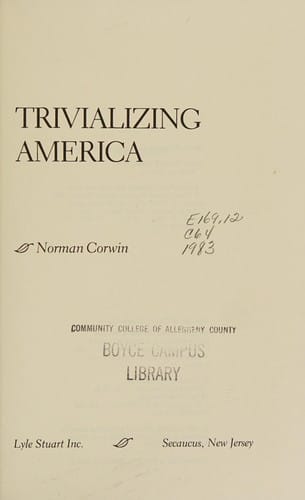 Trivializing America