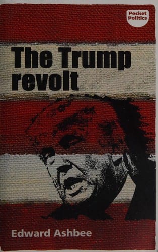 The Trump revolt