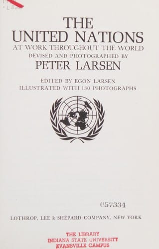 The United Nations at work throughout the world