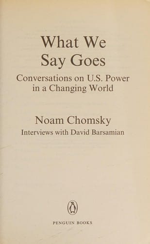 What We Say Goes Conversations on Us Power in a Changing World