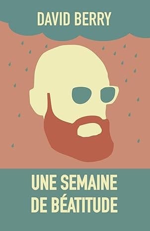 Une semaine de béatitude