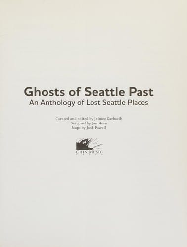 Ghosts of Seattle Past