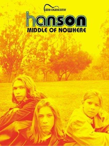Hanson: Middle of Nowhere: Guitar Songbook Edition
