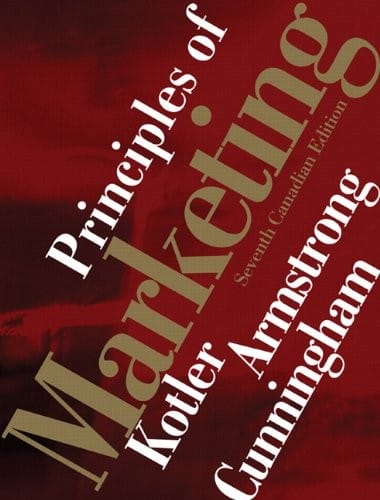 Principles of Marketing: Seventh Canadian Edition, with MyMarketingLab