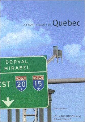 A short history of Quebec