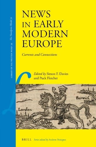 News in early modern Europe: currents and connections