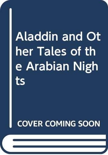 Aladdin and other tales of the Arabian nights