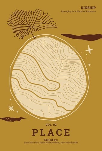 Place: Kinship: Belonging in a World of Relations