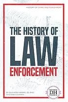 The History of Law Enforcement