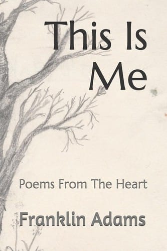 This Is Me: Poems from the Heart
