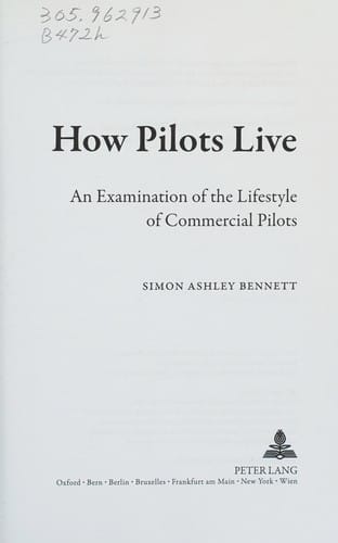 How Pilots Live: An Examination of the Lifestyle of Commercial Pilots