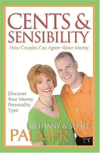 Cents & Sensibility: How Couples Can Agree About Money