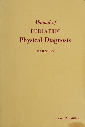 Manual of pediatric physical diagnosis
