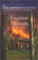 Fugitive Ambush: Range River Bounty Hunters - 2, Love Inspired Suspense - 983