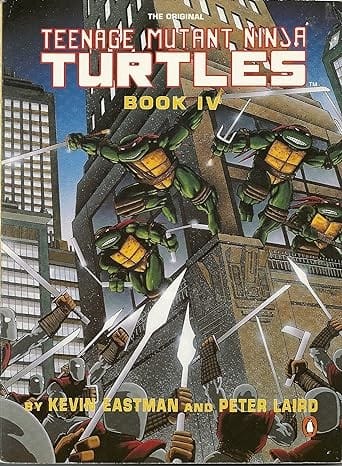 Teenage Mutant Ninja Turtles: Book 4
