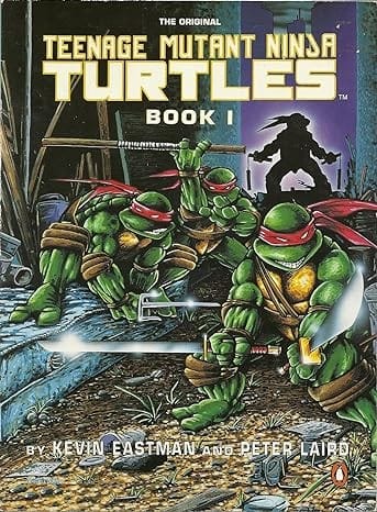 Teenage Mutant Ninja Turtles: Book 1