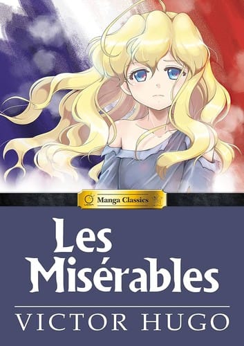 Manga Classics : les Miserables Hardcover: Les Miserables Hardcover