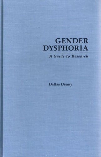 Gender Dysphoria: A Guide to Research