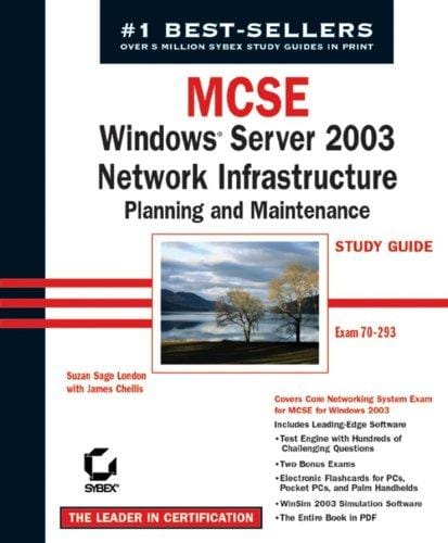 MCSE Windows Server 2003 network infrastructure planning and maintenance study guide