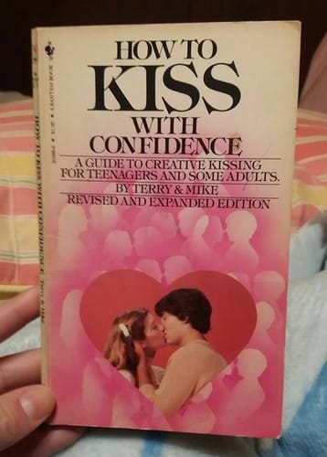How to Kiss with Confidence