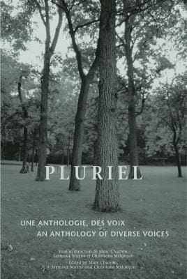 Pluriel: An Anthology of Diverse Voices - Une Anthologie des Voix