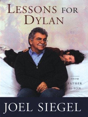 Lessons for Dylan: from father to son