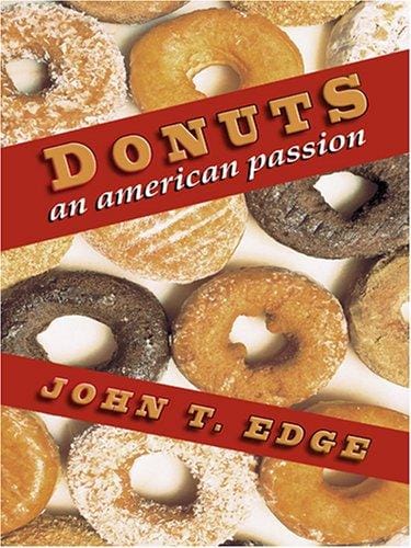 Donuts: An American Passion