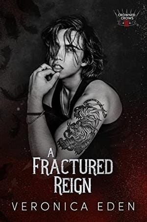 A Fractured Reign: A Dark New Adult Romantic Suspense