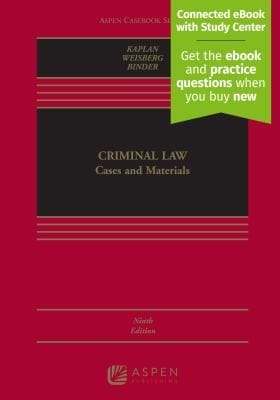 Criminal Law: Cases and Materials [Connected EBook with Study Center]