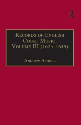 Records of English Court Music: Volume III