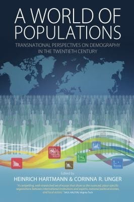 World of Populations: Transnational Perspectives on Demography in the Twentieth Century