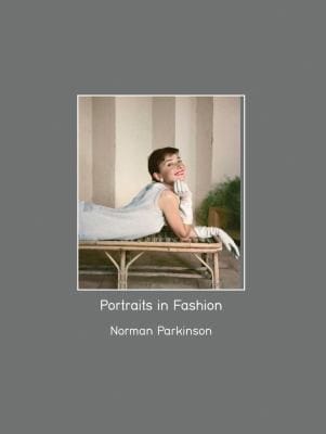 Norman Parkinson: portraits in fashion