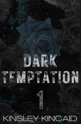 Dark Temptation: Part One