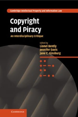 Copyright and Piracy: An Interdisciplinary Critique