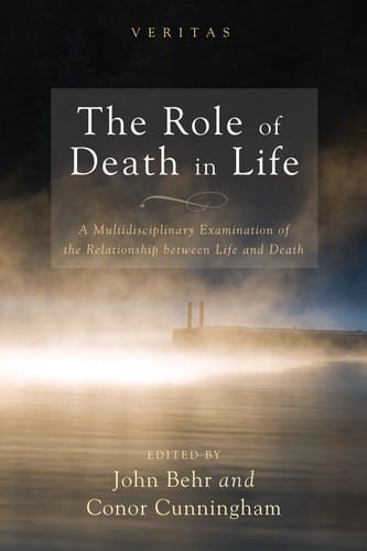 The Role of Death in Life: A Multidisciplinary Examination of the Relationship Between Life and Death