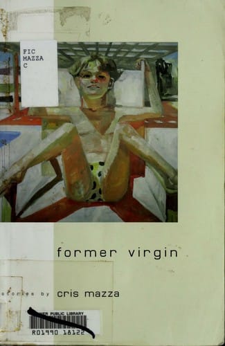 Former virgin: short fiction