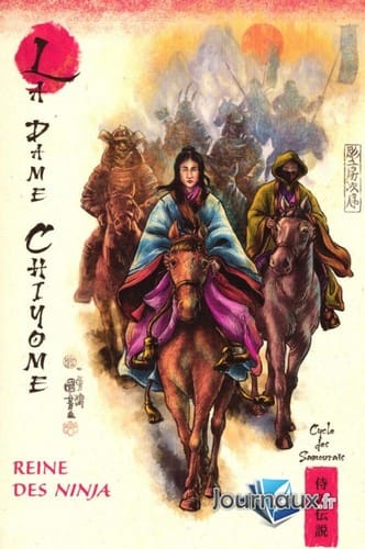 La dame Chiyome : Reine des ninja