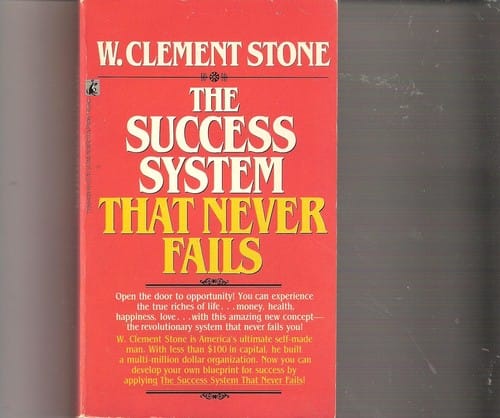The Success System That Never Fails