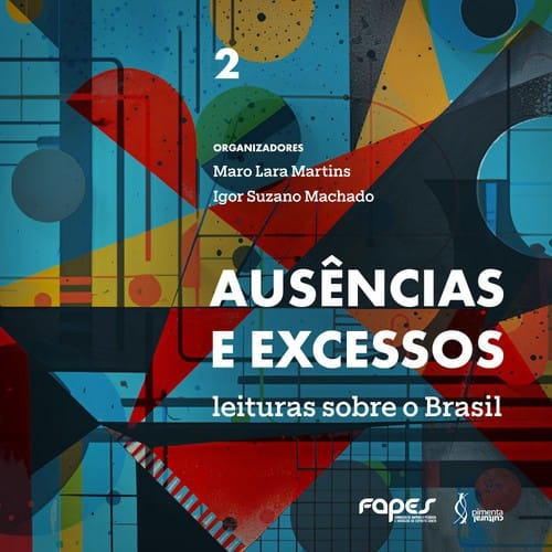 Ausências e excessos:: leituras sobre o Brasil