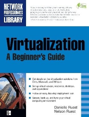 Virtualization: a beginner's guide