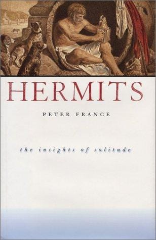 Hermits: The Insights of Solitude