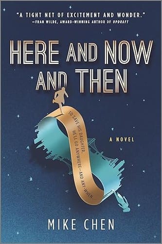 Here and Now and Then