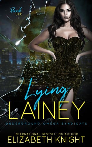 Lying Lainey: Underground Omega Syndicate